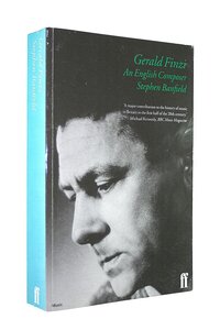  【洋書 クラシック音楽 作曲家 ジェラルド・フィンジ 伝記 評伝】Stephen Banfield著　Gerald Finzi: An English Composer 