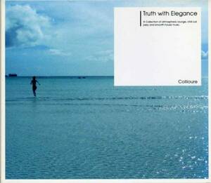 ◆Collioure(コリウール) 「Truth with Elegance」