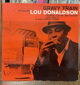 貴重米BlueNoteのMONO盤org/ Blue Note BLP4079 GRAVY TRAIN LOU DONALDSON/47W63rd Incラベル 耳マーク有りRVG刻印有り Blue Note内袋付属