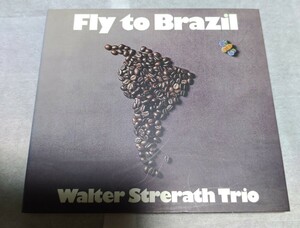 CD]WALTER STRERATH TRIO ヴァルター シュトラート トリオ/FLY TO BRAZIL フライ トゥ ブラジル/ATELIER SAWANO AS 0014 澤野工房/高音質