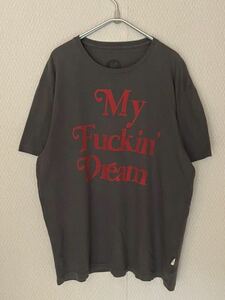 【日本製】M エム My Fuckin’ Dream Tシャツ スミクロXL