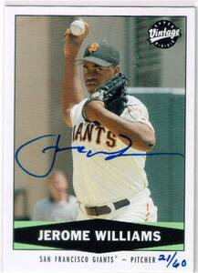 MLB 2004 UD SP Authentic Buy Back Autograph Jerome Williams 21/60 Auto Upper Deck バイバック 直筆サイン ジェローム・ウィリアムス