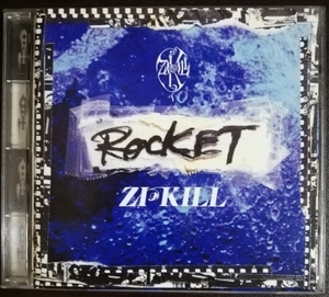 ZI:KILL / ROCKET KICS-313 中古