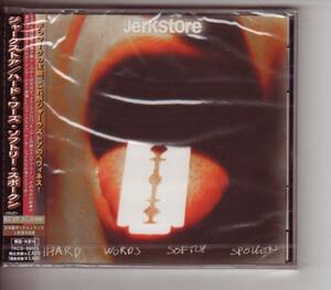 CD:Jerkstore ジャークストア/ハード・ワーズ・ソフトリー・スポークン新品未開封