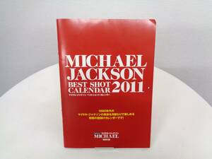 マイケル・ジャクソン　ベストショット・カレンダー 2011　MICHAEL JACKSON