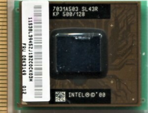 ◆【Intel】Mobile Celeron SL43R(500MHz/128KB／100MHz）