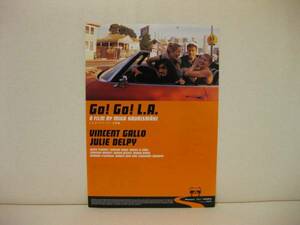 ◯即決◯ Go!Go! L.A ヴィンセント・ギャロ 映画チラシ JULIE DELPY