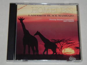 LADYSMITH BLACK MAMBAZO Featuring Homeless Composed by PAUL SIMON/HOMELESS/CD レディスミス・ブラック・マンバーゾ ホームレス