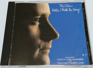 フィル・コリンズ CD Hello,I Must Be Going!(輸入盤)美品 ソロアルバムの2枚目♪You can