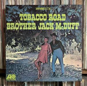 Brother Jack Mcduff / Tobacco Road LP USオリジナル盤　ジャック・マクダフ　オルガンジャズ　Jazz Funk Soul Jazz