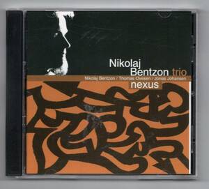 ♪ピアノトリオ　Nikolaj Bentzon Trio-Nexus♪