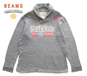 美品!!サニースポーツ SUNNY SPORTS*BEAMS別注 SURFBEATNIKプリント ショールネックスウェット 40 実寸L グレー ビームス