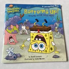 英語絵本「SpongeBob SquarePants: Bottoms Up!」