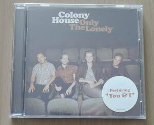 CD◎ COLONY HOUSE ◎ ONLY THE LONELY ◎ 輸入盤・未開封 ◎