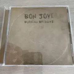 友和様　BON JOVI BURNING BRIDGES CD