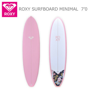 ROXY ロキシー サーフボード ファンボード　初心者～中級者向け MINIMAL PU 7