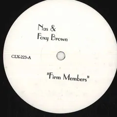 米12" Nas / Foxy Brown Firm Members / Baby Baby Baby Pt2 CLX223 NONE /00250