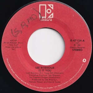 Lee Ritenour Is It You / Countdown (Captain Fingers) Elektra US E-47124 206279 JAZZ ジャズ レコード 7インチ 45