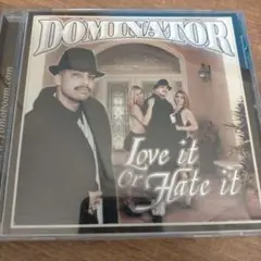 DOMINATOR Love it Or Hate it G-RAP