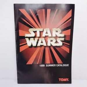 D【スターウォーズ】カタログ トミー TOMY 1999 STAR WARS グッズ パンフレット 珍品 希少 昭和レトロ 当時物