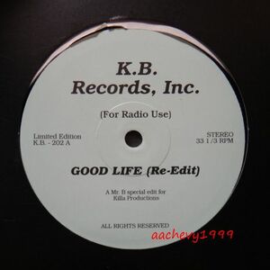 KILLA PRODUCTIONS/GOOD LIFE(RE-EDIT)