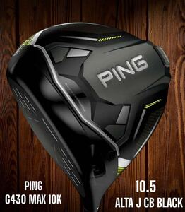 PING ピン G430 MAX 10K ドライバー 10.5 SR ALTA J CB BLACK 左打ち レフティ