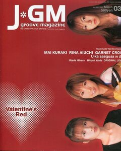 絶版／ J GM 2003★倉木麻衣 愛内里菜 GARNET CROW 表紙号★宇多田ヒカル 矢井田瞳★J groove magazine★aoaoya