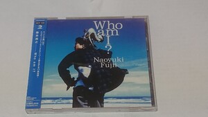 藤井尚之/Who am I？