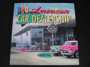 ◆THE American CAR DEALERSHIP◆アメリカン・カー・ディーラー