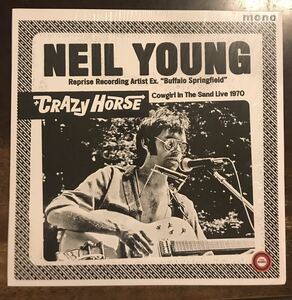 ■NEIL YOUNG & CRAZY HORSE ■ニール・ヤング&クレイジー・ホース■Cowgirl In The Sand Live 1970 / 1LP / Live at the Boston Tea Part