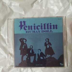 Penicillin /HUMAN DOLL(トークヴァージョン)千聖 & O-Jiroメッセージ入り 非売品