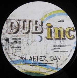 Dub Inc - Day After Day / Jump Up 7インチ (FRA / 2008年 / Diversit / DIV-001) (REGGAE 45)