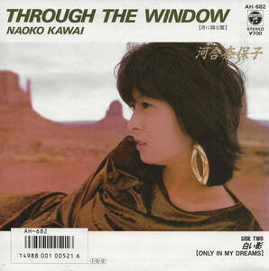 河合奈保子「THROUGH THE WINDOW 月に降る雪／白い影 ONLY IN MY DREAMS」Peter Beckett／Eric McClure／Meredith Stewart ＜EP＞