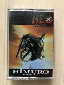 氷室京介　NEO FASCIO