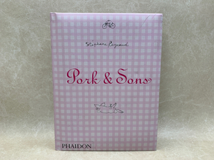 洋書　ステファン・レイノーの豚肉料理　Pork and Sons　CIE1