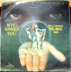 試聴 7inch. Ben Liebrand Re-Mix 1988 FOUR SEASONS / WHO LOVES YOU□disco house サバービア muro dj harvey