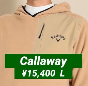 新品■15,400円【キャロウェイ】メンズ　フリース　パーカー　L ベージュ　ゴルフウェア 大きいサイズ　 Callaway