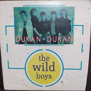 12inch UK盤/DURAN DURAN THE WILD BOYS