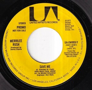 Merrilee Rush - Save Me (Mono) / Save Me (Stereo) (A) SF-W558