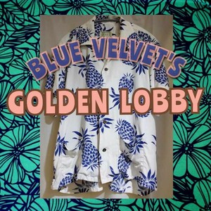 GOLDEN LOBBY アロハシャツ BLUE VELVET