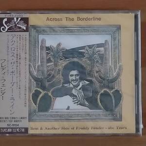 ★The Best & Another Side Of Freddy Fender / ACROSS THE BORDERLINE-abc YEARS★　未開封品