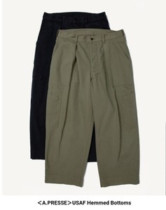 即完売 A.PRESSE USAF Hemmed Bottoms size 1《アプレッセ》 KHAKI 