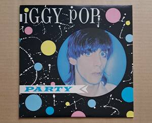 US盤LP◎IGGY POP『PARTY』AL5-8189 / AL9572 Arista イギー・ポップ / パーティー アイヴァン・クラール