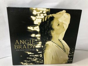 F491 ANGIE BRADY / YOU DON‘T KNOW ME