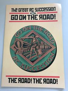 RCサクセション　写真集　ツアー写真　ツアー／GO ON THE ROAD! 1987 　パンフレット　THE GREAT RC SUCCESSION　忌野清志郎 愛好者　