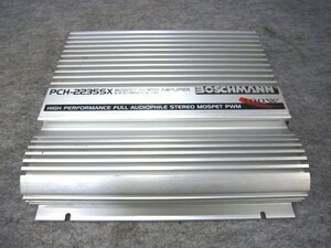 ◆BOSCHMANN PCH-2235SX カーアンプ／パワーアンプ ボッシュマン 現状◆