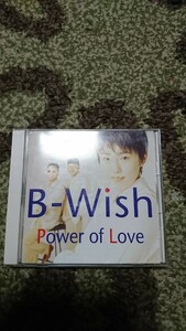 B-Wish power of love