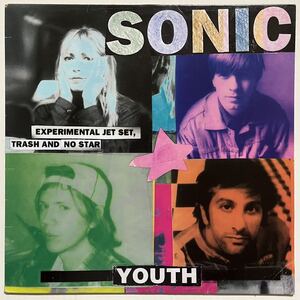 貴重 USオリジナル盤 SONIC YOUTH EXPERIMENTAL JET SET TRASH AND NO STAR LP