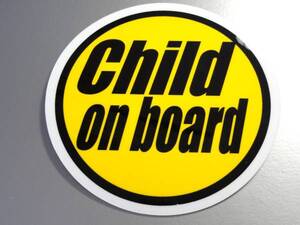 BC●Child on boardステッカーB　10cmサイズ●KIDS 子供が乗っています_車に☆ in CAR シンプル デザイン 黄色 円形