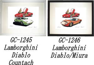 GC-1245 ランボルギーニDiablo/Countach・GC-1246 Diablo/Miura限定版画300部直筆サイン有額装済●作家平右ヱ門希望ナンバーをお選び下さい